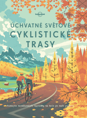 Úchvatné cyklotrasy